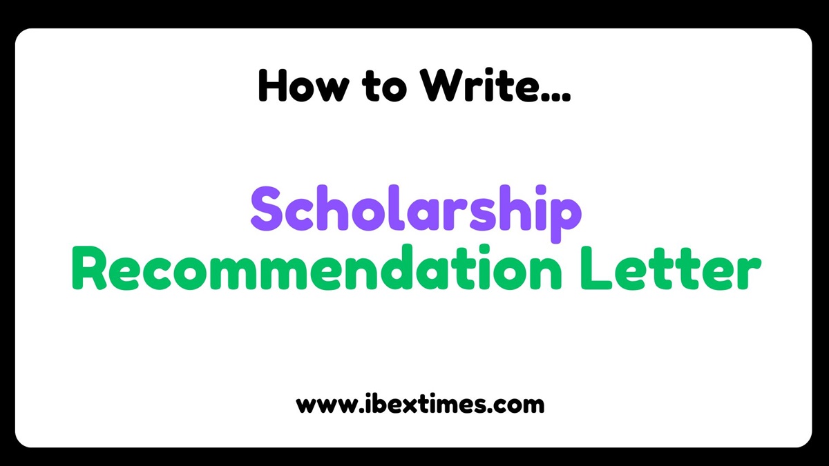 Scholarship Recommendation Letter