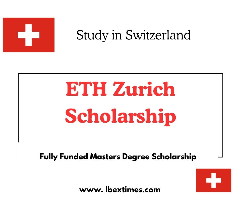 ETH Zurich Scholarship 2025-2026