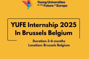 YUFE Internship 2025 In Brussels Belgium