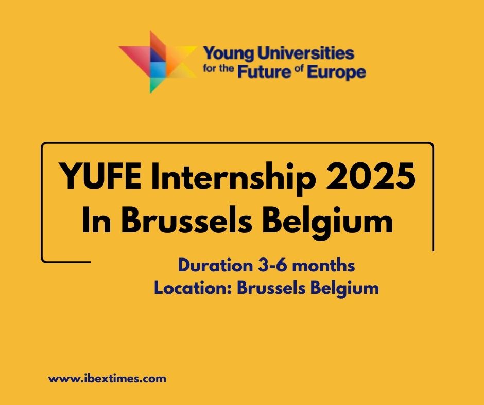 YUFE Internship 2025 In Brussels Belgium