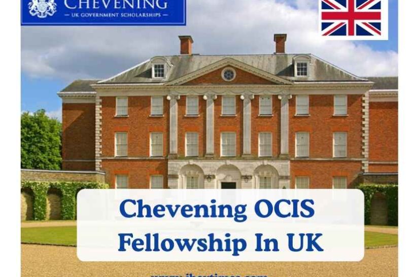Chevening OCIS Fellowship 2026 in UK