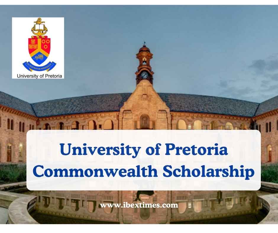 University Of Pretoria Common Wealth Scholarship 2026