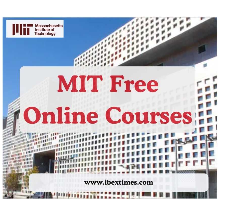 MIT Free Online Courses 2025